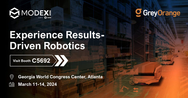 GreyOrange Demonstrates Results-Driven Robotics During MODEX