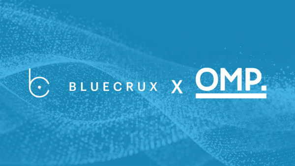 Bluecrux and OMP scale their joint delivery of complex transformation projects