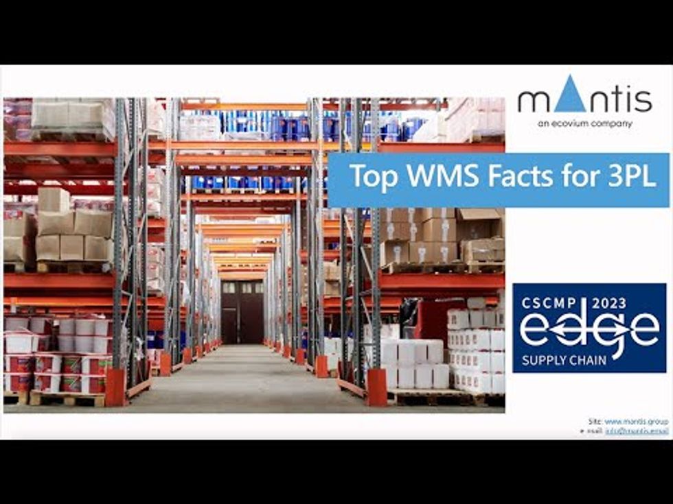 CSCMP EDGE 2023 Ask the Experts: Top WMS Facts for Your 3PL Business - Mantis