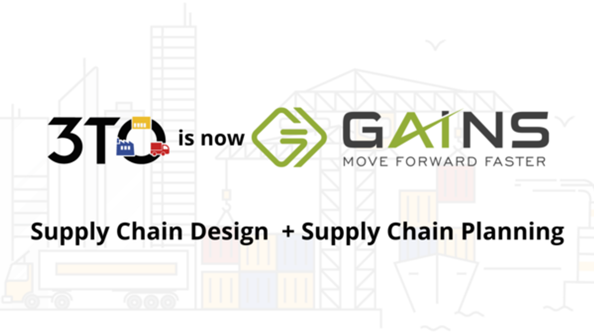 GAINS Extends Supply Chain Design Offering with Acquisition of 3 Tenets Optimization