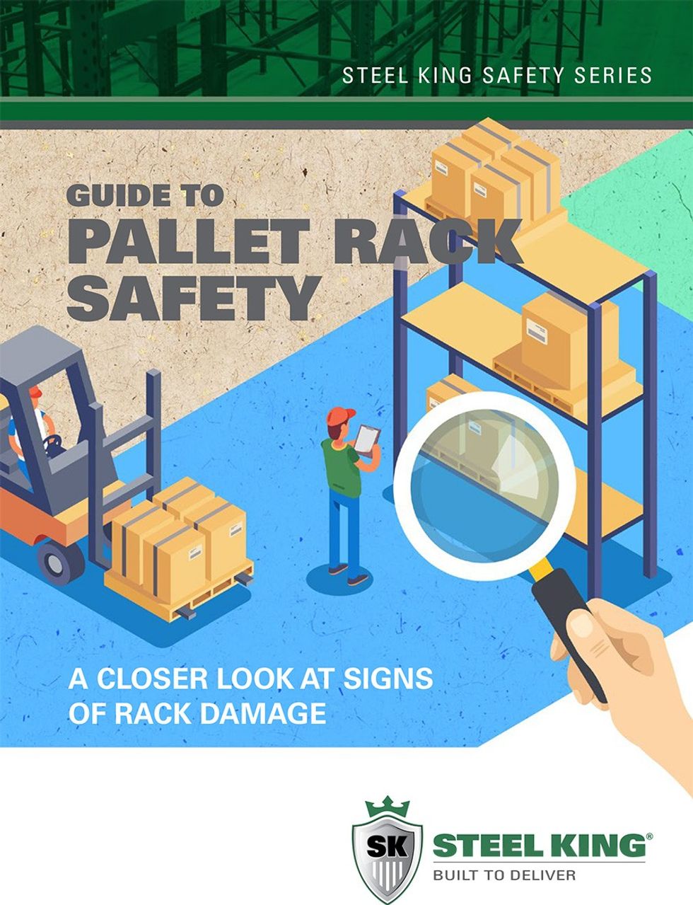 Steel King: Guide to Pallet Rack Safety